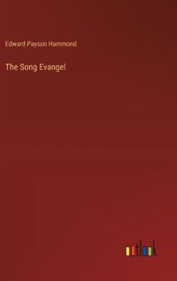 Cover image for The Song Evangel