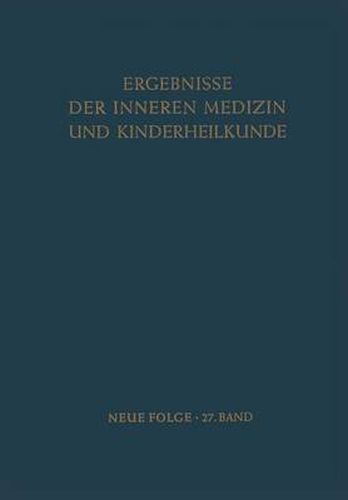 Ergebnisse der Inneren Medizin und Kinderheilkunde