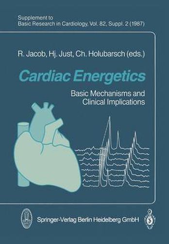 Cover image for Cardiac Energetics: Basic Mechanisms and Clinical Implications