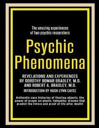 Cover image for Psychic Phenomena: Revelations and Experiences