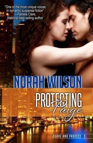 Cover image for Protecting Paige: Book 3 in the Serve and Protect Series