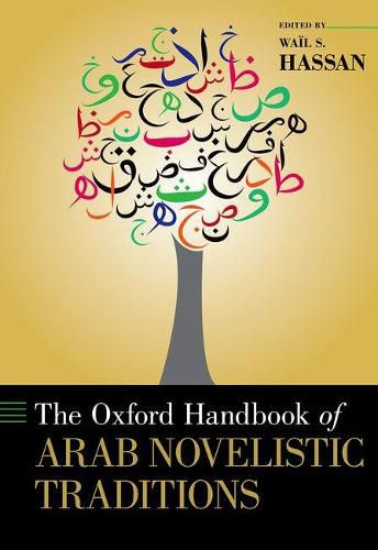 Cover image for The Oxford Handbook of Arab Novelistic Traditions