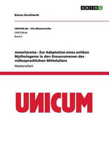 Cover image for Jenseitsreise - Zur Adaptation eines antiken Mythologems in den Eneasromanen des volkssprachlichen Mittelalters