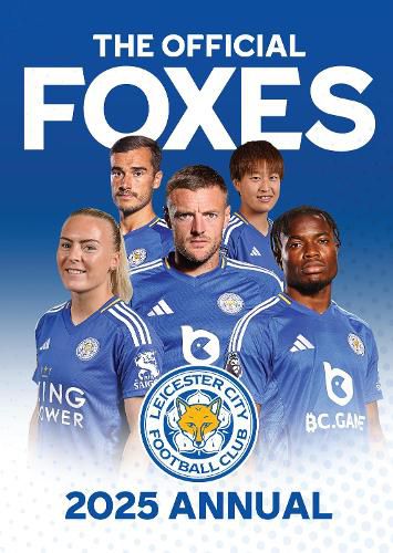 Cover image for The Official Leicester City FC Annual 2025