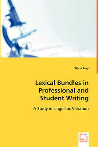 Cover image for Lexical Bundles in Professional and Student Writing