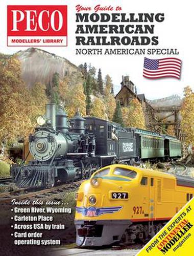 Cover image for Your Guide to Modelling American Railroads