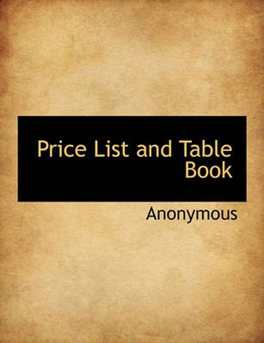 Cover image for Price List and Table Book