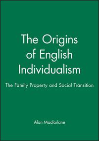 Cover image for The Origins of English Individualism