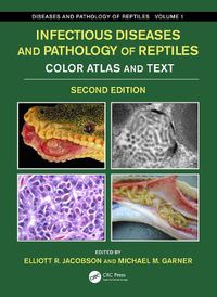 Cover image for Infectious Diseases and Pathology of Reptiles: Color Atlas and Text