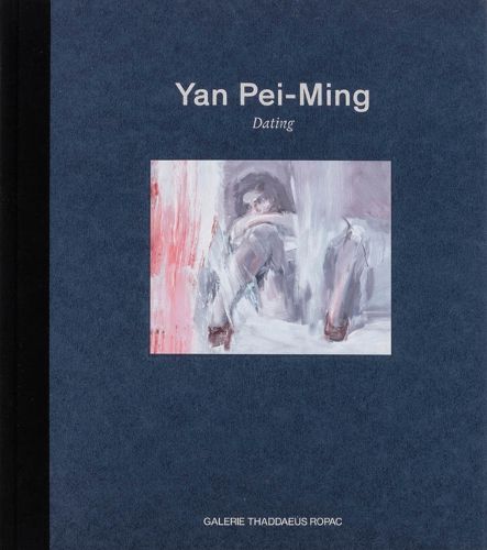 Cover image for Yan Pei-Ming: Dating