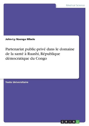 Cover image for Partenariat public-prive dans le domaine de la sante a Ruashi, Republique democratique du Congo