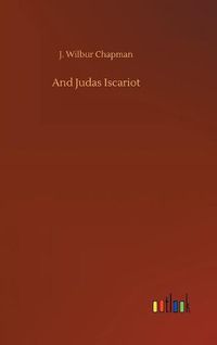 Cover image for And Judas Iscariot