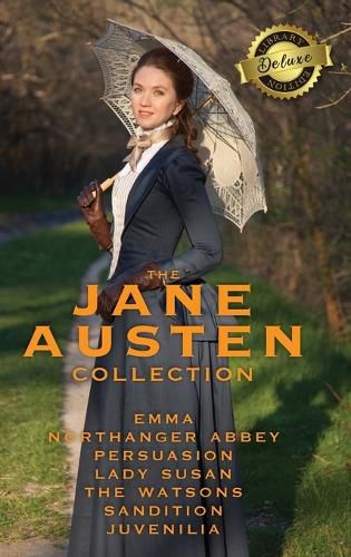 Cover image for The Jane Austen Collection: Emma, Northanger Abbey, Persuasion, Lady Susan, The Watsons, Sandition and the Complete Juvenilia (Deluxe Library Edition): Emma, Northanger Abbey, Persuasion, Lady Susan, The Watsons, Sandition and the Complete Juvenilia