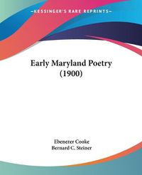 Cover image for Early Maryland Poetry (1900)