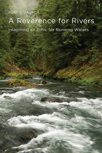 Cover image for A Reverence for Rivers