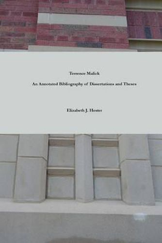 Cover image for Terrence Malick: A Bibliography of Dissertations and Theses