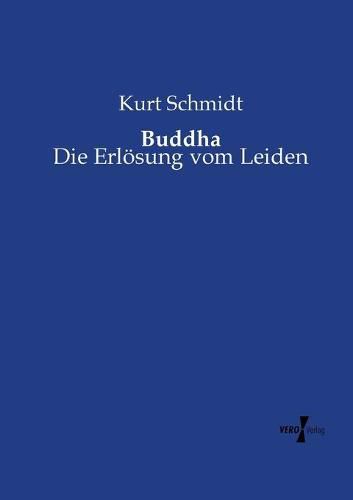 Cover image for Buddha: Die Erloesung vom Leiden