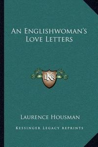 Cover image for An Englishwoman's Love Letters