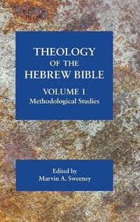 Cover image for Theology of the Hebrew Bible, volume 1: Methodological Studies