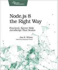 Cover image for Node.js 8 the Right Way