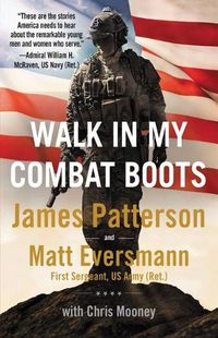 Cover image for Walk in My Combat Boots: True Stories from America's Bravest Warriors