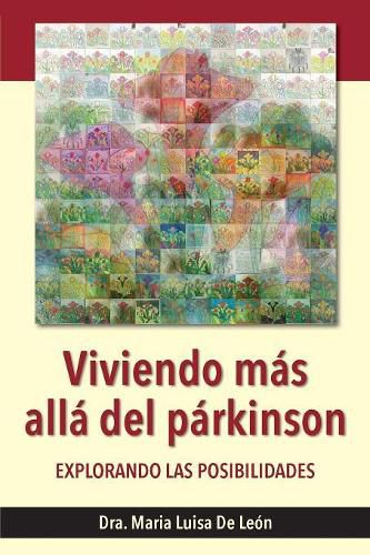 Cover image for Viviendo Mas Alla del Parkinson: Explorando Las Posibilidades