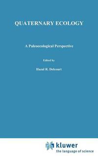 Cover image for Quaternary Ecology: A paleoecological perspective