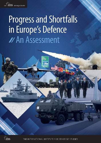 Cover image for Progress and Shortfalls in Europe's Defence