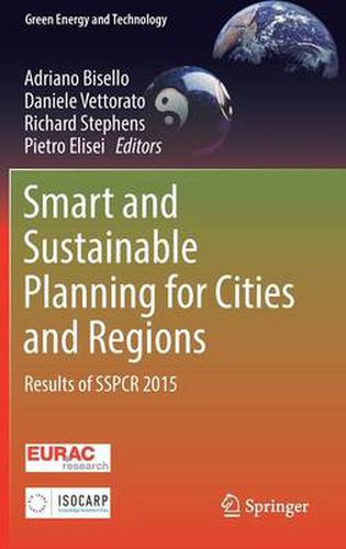 Cover image for Smart and Sustainable Planning for Cities and Regions: Results of SSPCR 2015