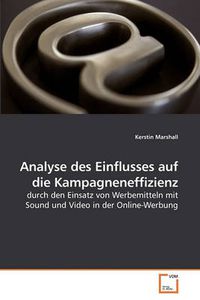 Cover image for Analyse Des Einflusses Auf Die Kampagneneffizienz