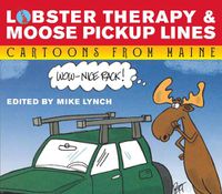 Cover image for Lobster Therapy & Moose Pick-Up Lines