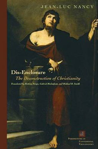 Dis-Enclosure: The Deconstruction of Christianity