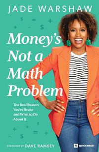 Cover image for Money Is Not a Math Problem