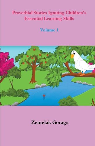 Cover image for Proverbial Stories Igniting Children's Essential Learning Skills