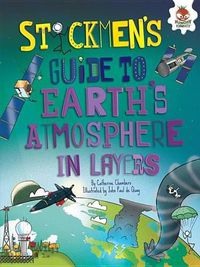 Cover image for Stickmen's Guide to Earth's Atmosphere in Layers