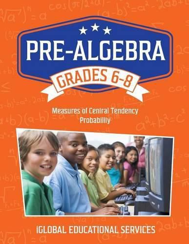 Cover image for Pre-Algebra: Grades 6-8: Measures of Central Tendency and Probability