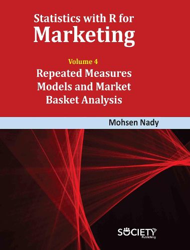 Cover image for Statistics with R for Marketing: Volume 4