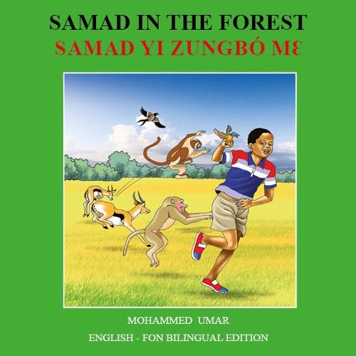 Cover image for Samad in the Forest: English - Fon Bilingual Edition