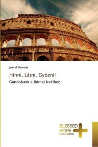 Cover image for Hinni, Latni, Gy&#337;zni!