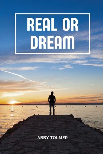 Cover image for Real or Dream