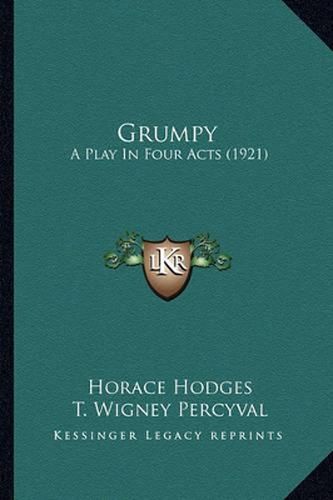 Cover image for Grumpy: A Play in Four Acts (1921)