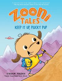 Cover image for Zooni Tales: Keep It Up, Plucky Pup