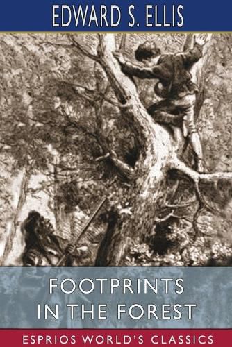 Cover image for FootPrints in the Forest (Esprios Classics)