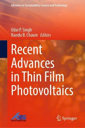 Cover image for Recent Advances in Thin Film Photovoltaics