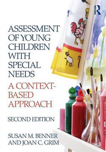 Cover image for Assessment of Young Children with Special Needs: A Context-Based Approach