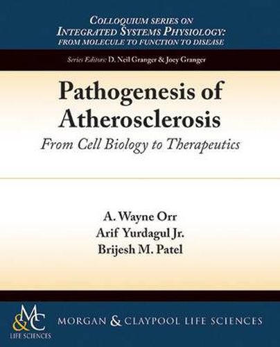Cover image for Pathogenesis of Atherosclerosis: From Cell Biology to Therapeutics