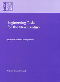 Cover image for Engineering Tasks for the New Century: Japanese and U.S. Perspectives