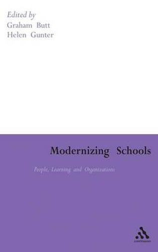 Modernizing Schools: People, Learning and Organizations