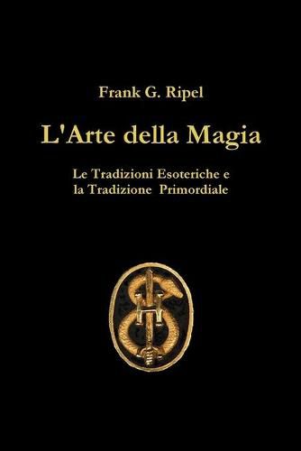 Cover image for L'Arte Della Magia