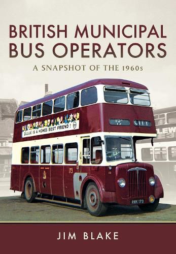 Cover image for British Municipal Bus Operators: A Snapshot of the 1960s